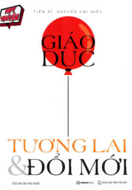 Giáo dục – Tương lai & Đổi mới