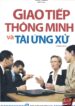 Giao tiếp ứng xử thông minh