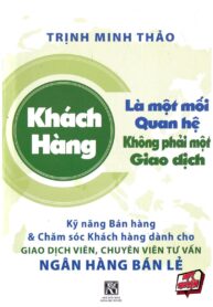 Khách hàng là một mối quan hệ