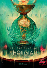 Làm Sao Dừng Lại Thời Gian