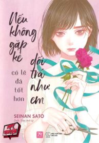 Nếu không gặp kẻ dối trá như em