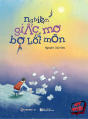 Nghiện giấc mơ bơ lối mòn