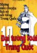 10 Đại Tướng Soái Trung Quốc