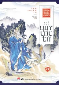 [12] Chiến Quốc Tung Hoành – Thế Cục Quỷ Cốc Tử