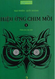 [3 tập] Hiệu ứng chim mồi