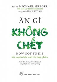 Ăn gì không chết