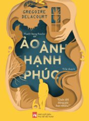 Ảo ảnh hạnh phúc