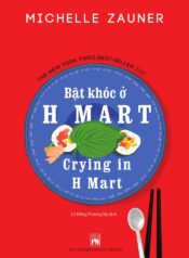 BẬT KHÓC Ở H MART