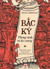 Bắc Kỳ Phong cảnh và ấn tượng