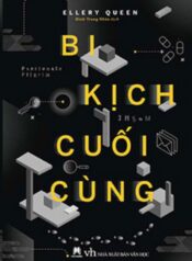 Bi Kịch Cuối Cùng