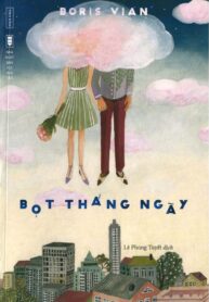 Bọt tháng ngày
