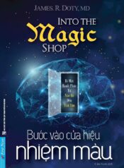 Bước vào cửa hiệu nhiệm màu