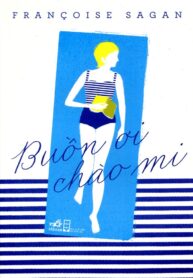 Buồn Ơi Chào Mi