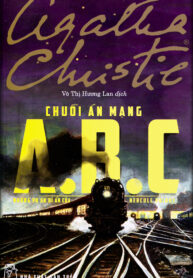 CHUỖI ÁN MẠNG A. B. C