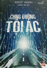 CUNG ĐƯỜNG TỘI ÁC