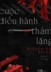 CUỘC DIỄU HÀNH THẦM LẶNG