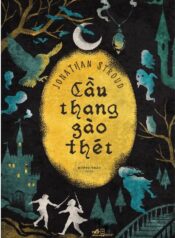 Cầu Thang Gào Thét