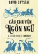Câu chuyện ngôn ngữ