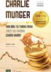 Charlie Munger – Nhà Đầu Tư Thông Minh Trên Thị Trường Chứng Khoán
