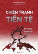 Chiến Tranh Tiền Tệ