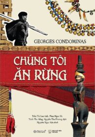 Chúng Tôi Ăn Rừng