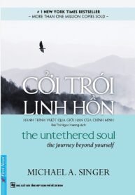 Cởi trói linh hồn_ hành trình vượt qua giới hạn của chính mình