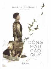 DÒNG MÁU CAO QUÝ