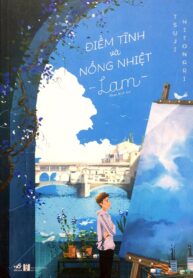 Điềm Tĩnh Và Nồng Nhiệt – Lam