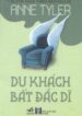 Du Khách Bất Đắc Dĩ