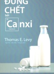 Đừng Chết Bởi Canxi