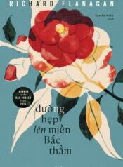 Đường Hẹp Lên Miền Bắc Thẳm