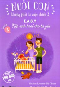 E.A.S.Y – Nếp sinh hoạt cho bé yêu