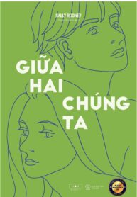 GIỮA HAI CHÚNG TA