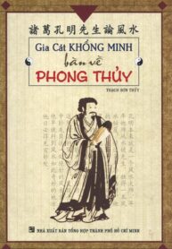 Gia Cát Khổng Minh bàn về Phong Thủy