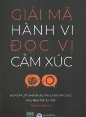 Giải Mã Hành Vi Đọc Vị Cảm Xúc