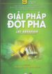 Giải Pháp Đột Phá