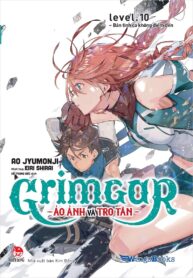 Grimgar level 10. Bản tình ca không điểm đến