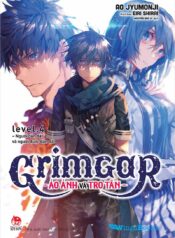 Grimgar level 4. Người dẫn dắt và người được dẫn dắt