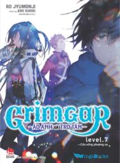 Grimgar level 7. Cầu vồng phương xa
