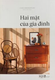 HAI MẶT CỦA GIA ĐÌNH