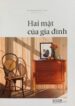 HAI MẶT CỦA GIA ĐÌNH