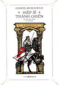 HIỆP SĨ THÁNH CHIẾN