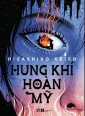HUNG KHÍ HOÀN MỸ