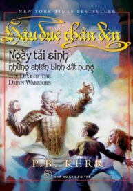 Hậu Duệ Thần Đèn – 4. Ngày Tái Sinh Những Chiến Binh Đất Nung