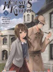 Holmes ở Kyoto 5. Yến tiệc của Sherlockian và bão tố mùa xuân