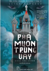 PHÁ MUÔN TRÙNG VÂY