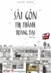 Sài gòn thị thành hoang dại