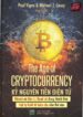 The Age of Cryptocurrency kỷ nguyên tiền điện tử