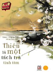 Thiền là một tách trà tĩnh tâm