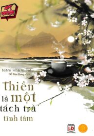 Thiền là một tách trà tĩnh tâm